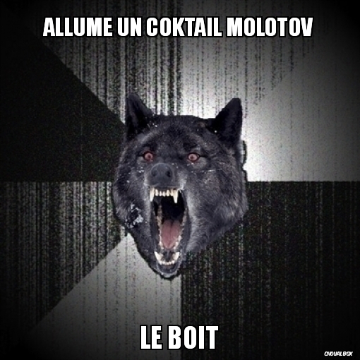 Allume un coktail molotov