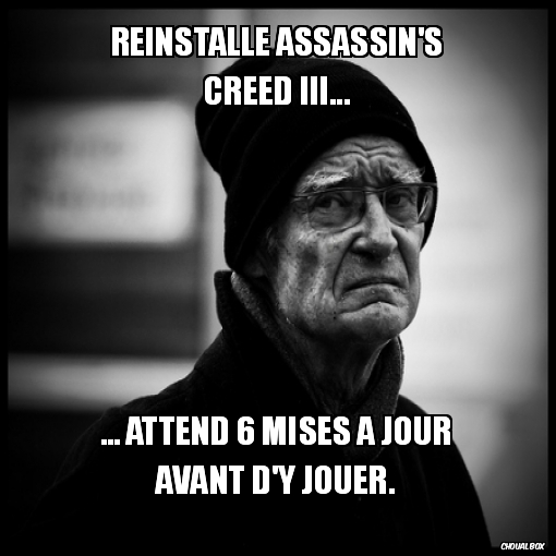 Réinstalle Assassin's creed III...