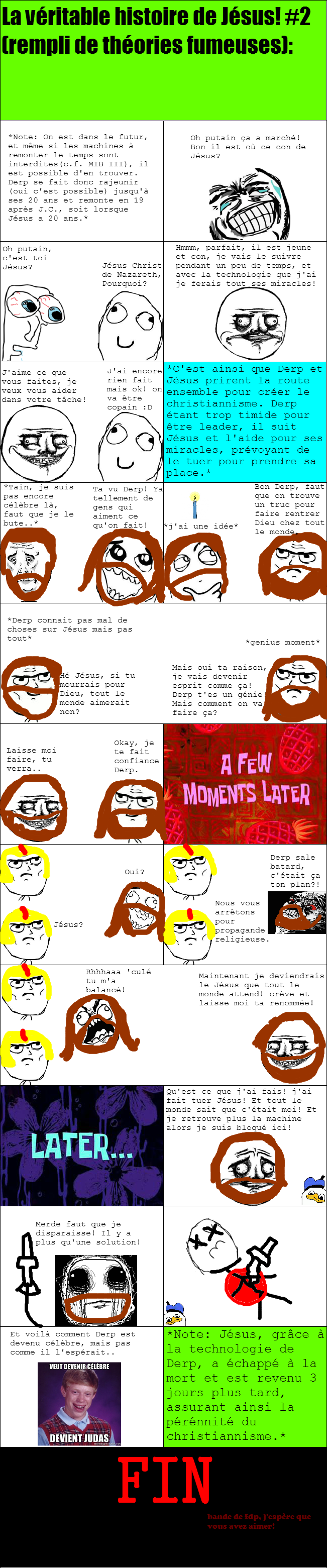 La véritable histoire de Jésus! #2