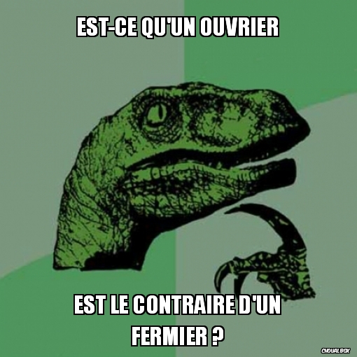 Est-ce qu'un ouvrier