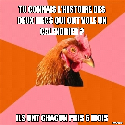  l'histoire des deux mecs qui ont volé un calendrier 
