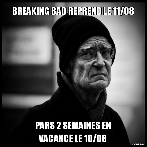 breaking bad reprend le 11/08
