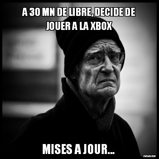 A 30 mn de libre, décide de jouer à la xbox