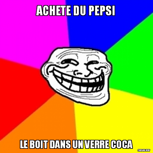 Achète du pepsi