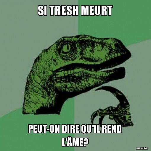 SI Thresh meurt