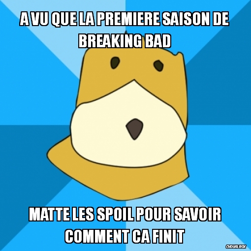 Le spoil c'est pour les pd