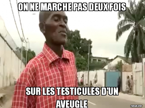Proverbe africain #2