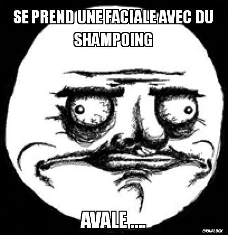 se prend une faciale avec du shampoing