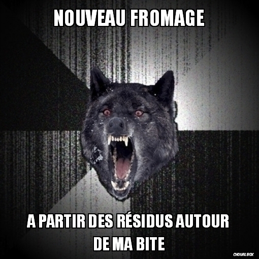 Nouveau fromage..