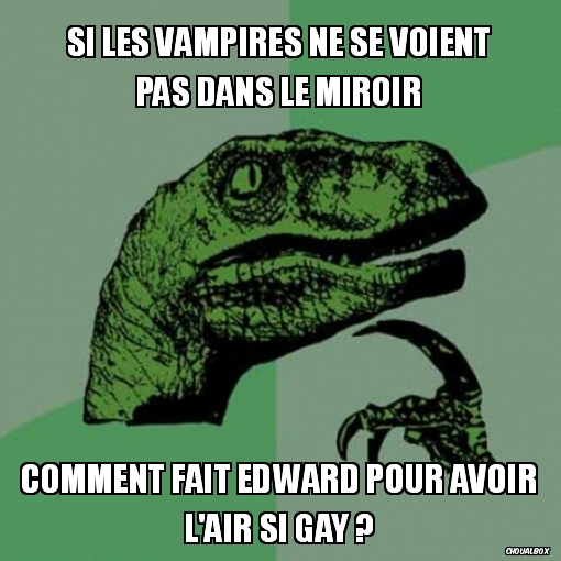 si les vampires ne se voient pas dans le miroir