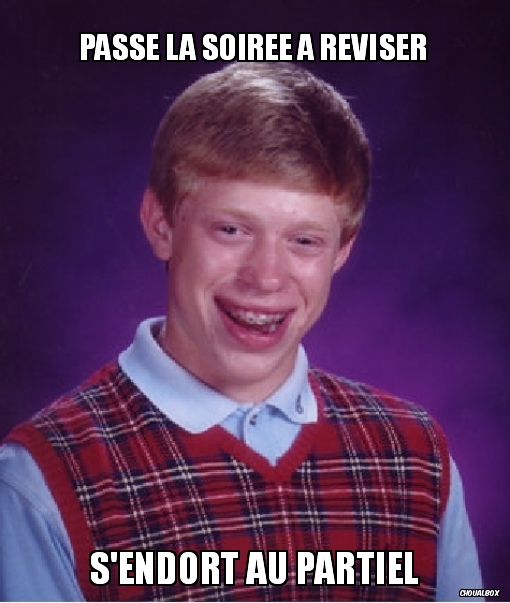 passe la soirée à réviser