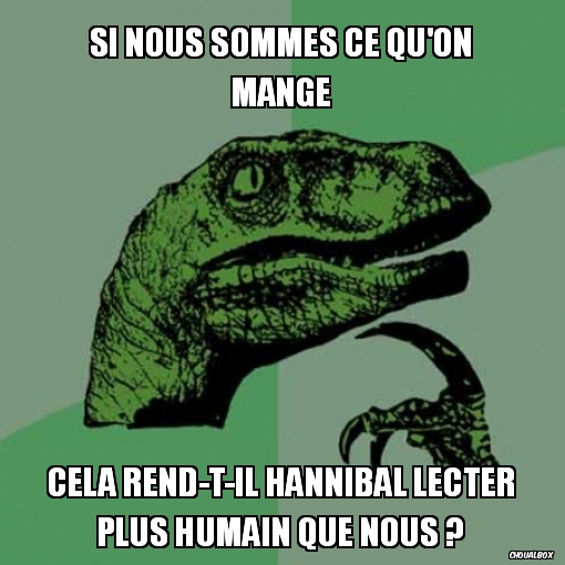 si nous sommes ce qu'on mange