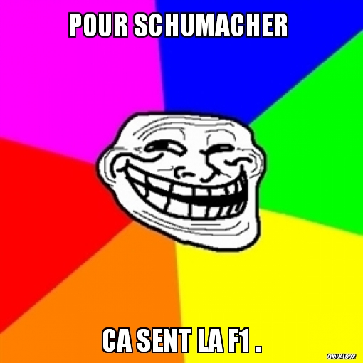 Pour Schumacher 