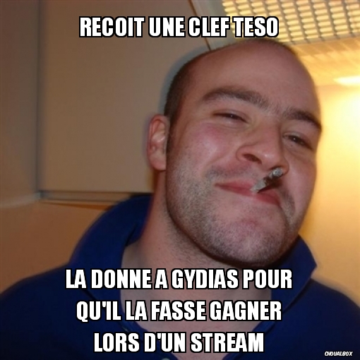 Reçoit une clef TESO