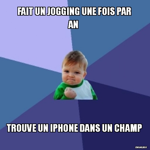 Fait un jogging une fois par an 