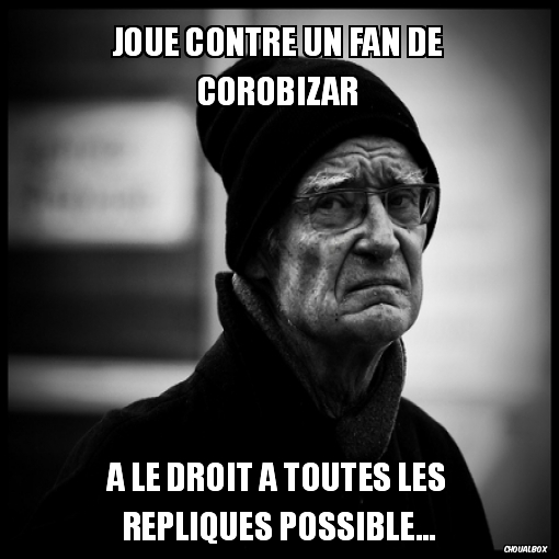 Joue contre un fan de Corobizar