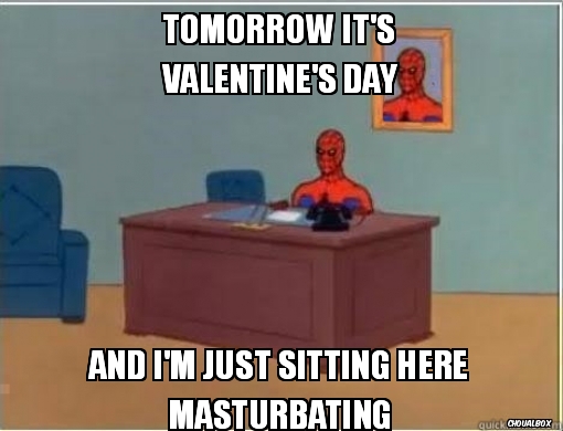 Tomorrow it's valentine's day