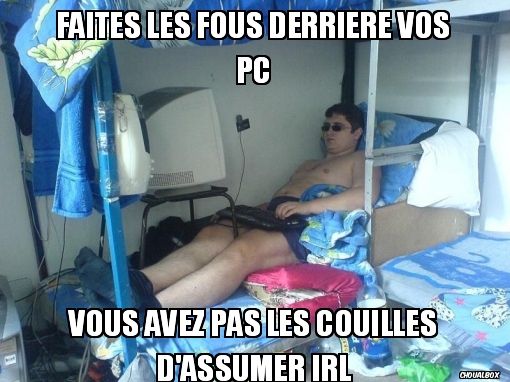 Faites les fous derrière vos PC