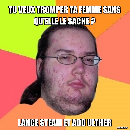 Tu veux tromper ta femme sans qu'elle le sache ?