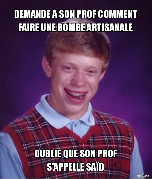 Demande à son prof comment faire une bombe artisanale