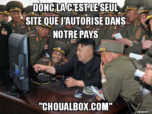 Donc là c'est le seul site que j'autorise dans notre pays