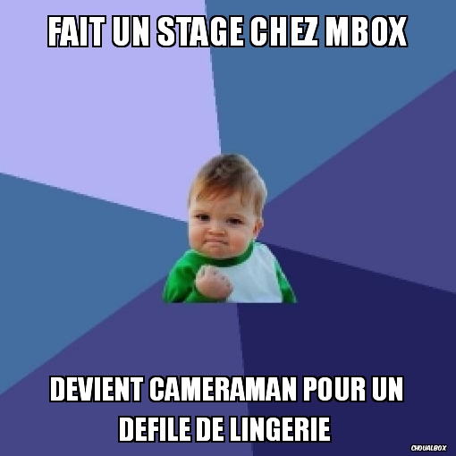 Fait un stage chez Mbox