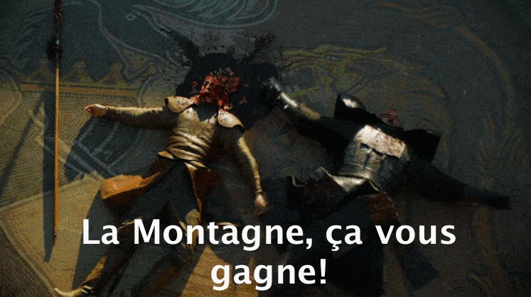 GoT S4 Ep8 [spoiler]La montagne ça vous gagne! GoT spoiler 