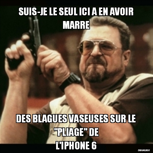 Suis-je le seul ici à en avoir marre