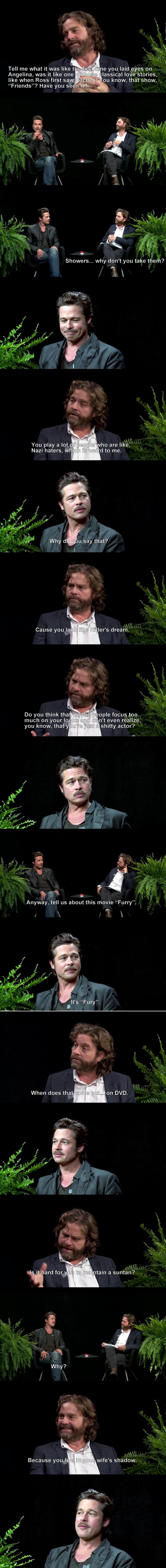 Between two ferns - Brad Pitt