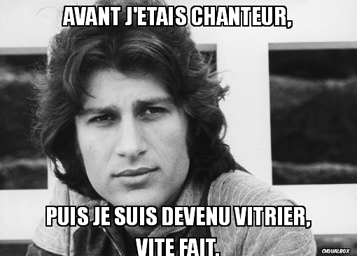 Avant j'étais chanteur,