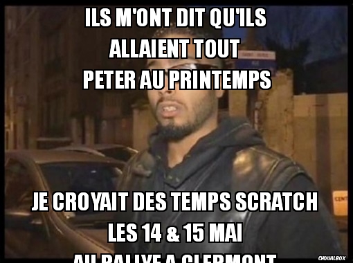 Ils m'ont dit qu'ils Allaient tout  péter Au printemps