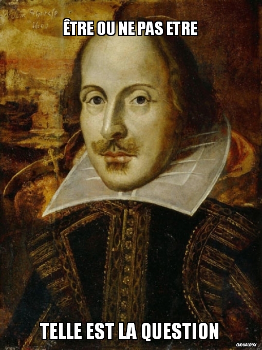 Être ou ne pas etre