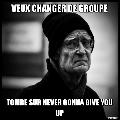 Veux changer de groupe