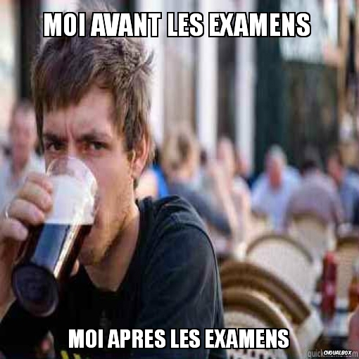 Moi avant les examens 