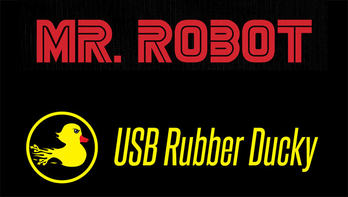 MrRobot &amp; Hak5-USB Rubber Ducky