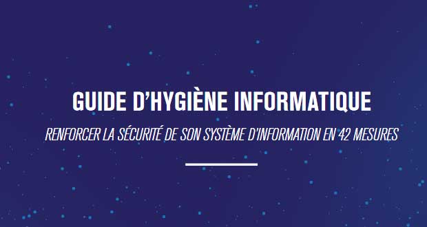 Guide d'hygiène informatique de l'ANSSI