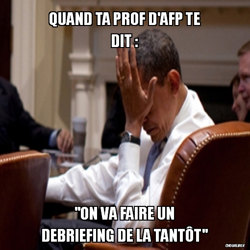Quand ta prof d'AFP te dit :