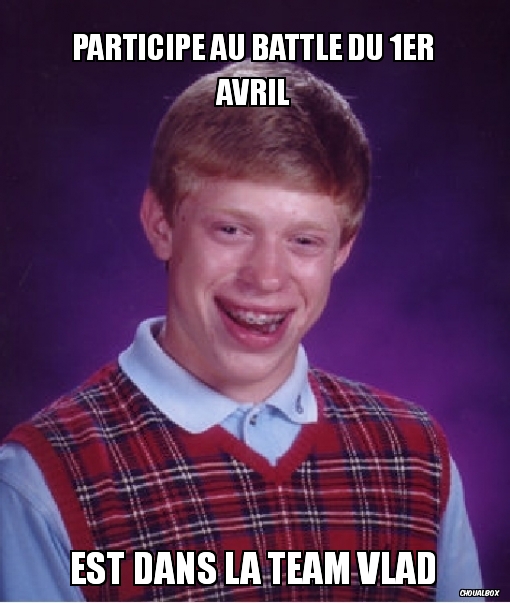Participe au battle du 1er Avril