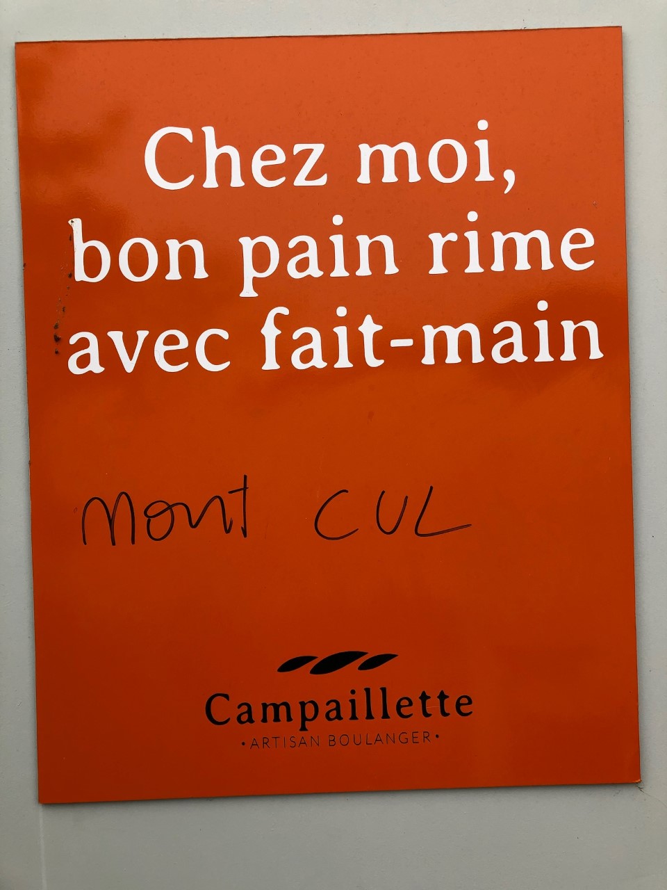 Même avec la faute ça reste drôle, photo prise vendredi sur Colomiers 31