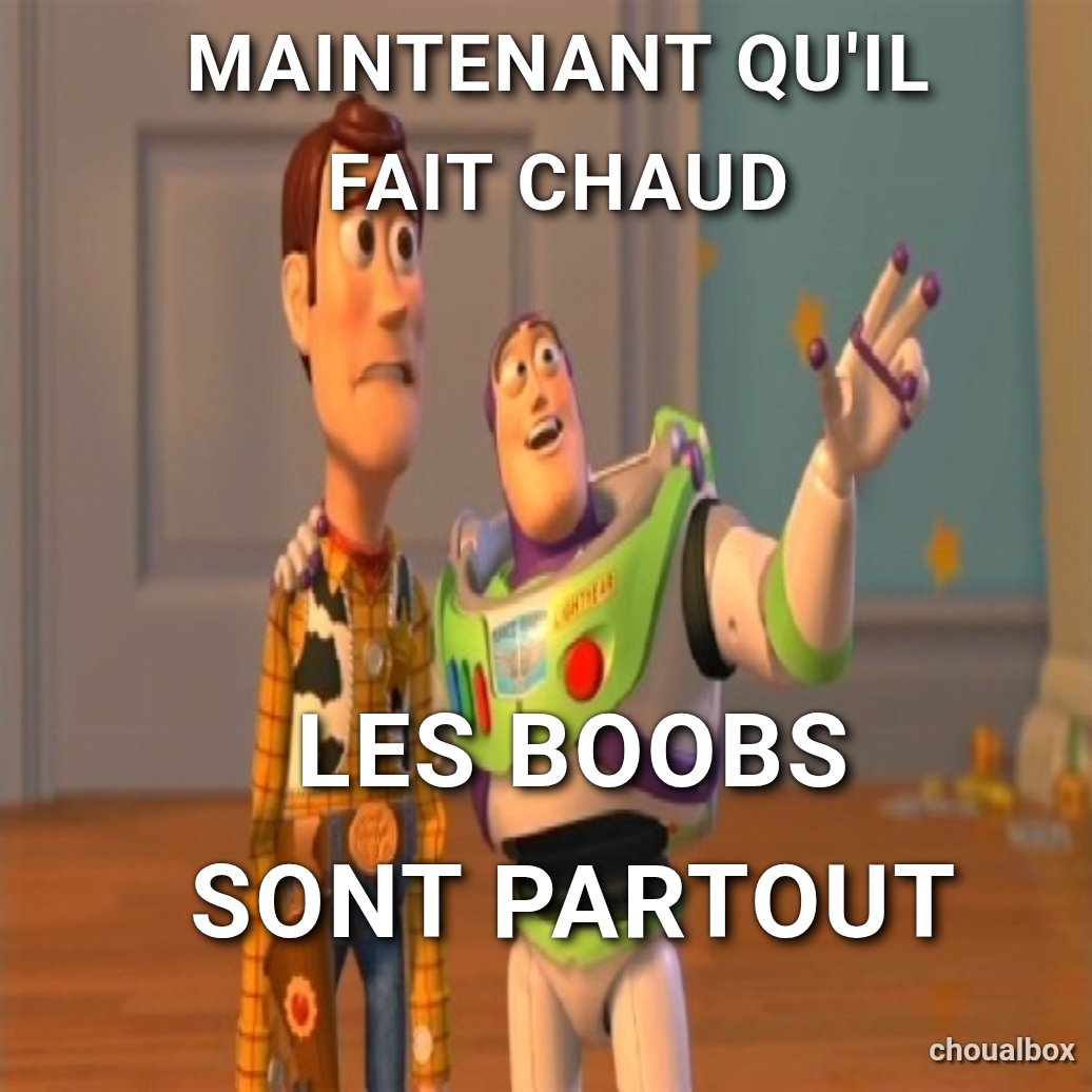 Maintenant qu'il fait chaud