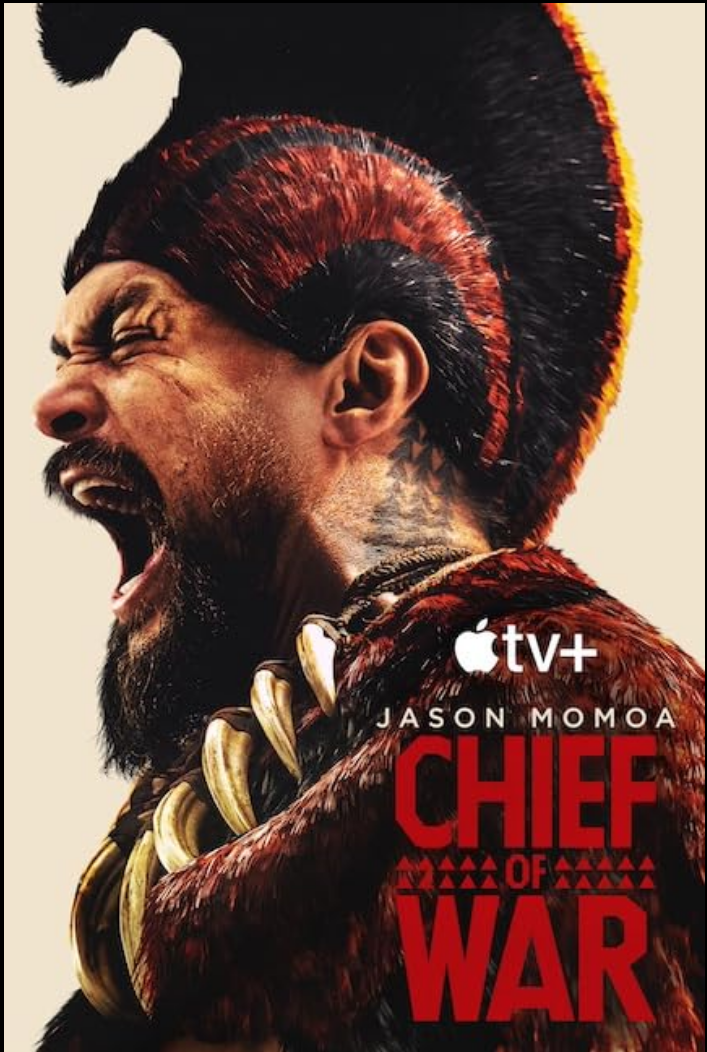 Chief of War. (Apple TV+)