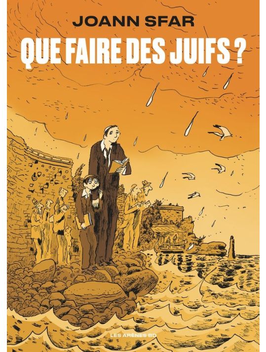 Que faire des juifs?