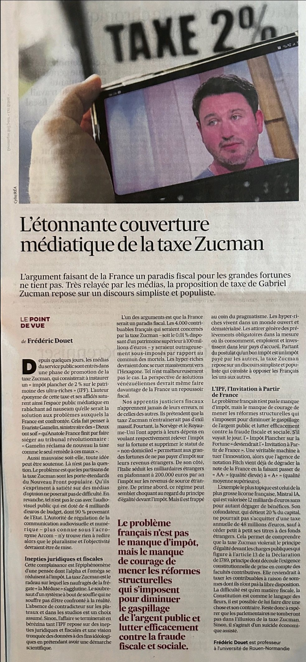 &quot;L'étonnante couverture médiatique de la taxe Zucman&quot; (édito pour Les Échos du jeudi 18 septembre 2025) ou quand l'absence de contradicteur permet de masquer un parti pris idéologique derrière de prétendus arguments scientifiques qui ne résistent pas à l'analyse