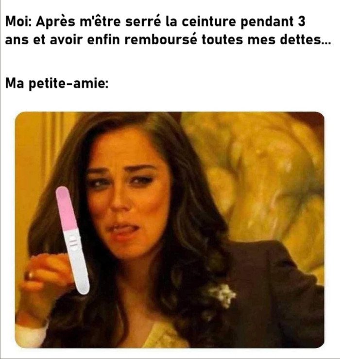 T'aurais pas du économiser sur les capotes mec...