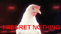 I REGRET NOTHING