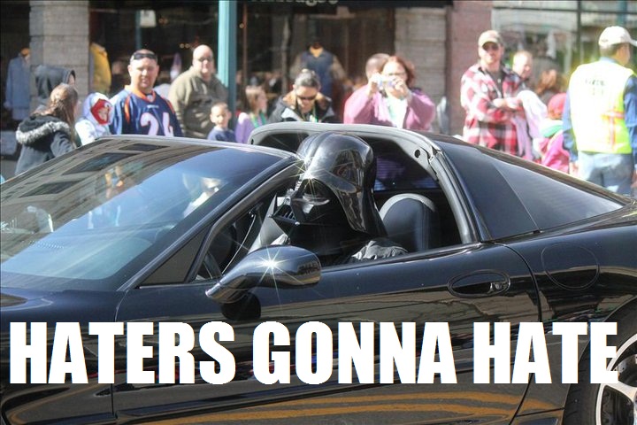 Haters Gonna Hate
