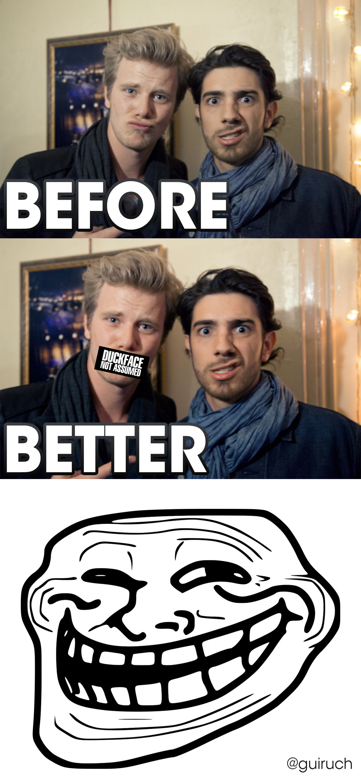 DUCKFACE NOT ASSUMED