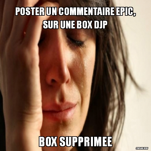 Poster un commentaire épic, sur une box DJP