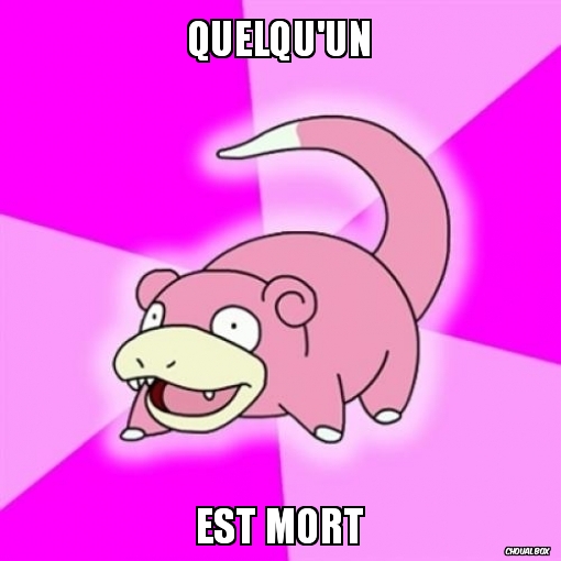 Quelqu\'un s\'est fait tuer