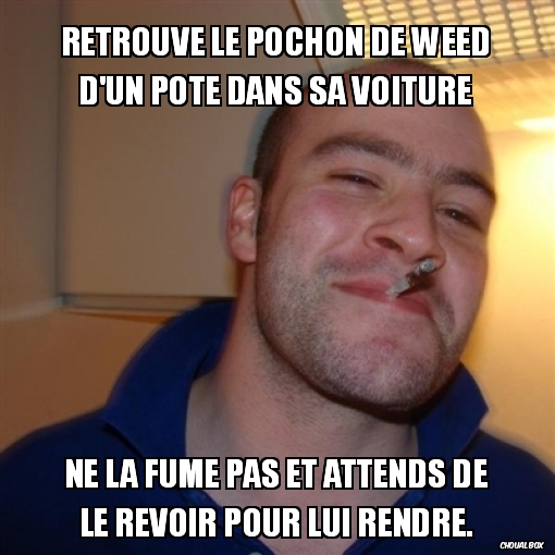 Retrouve le pochon de weed d\'un pote dans sa voiture